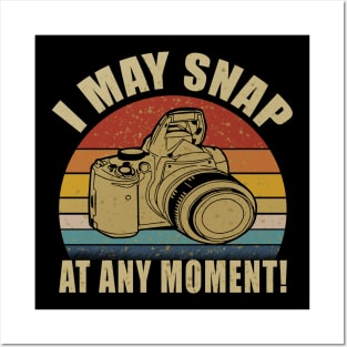 I May Snap At Any Moment  Photographer Vintage Posters and Art